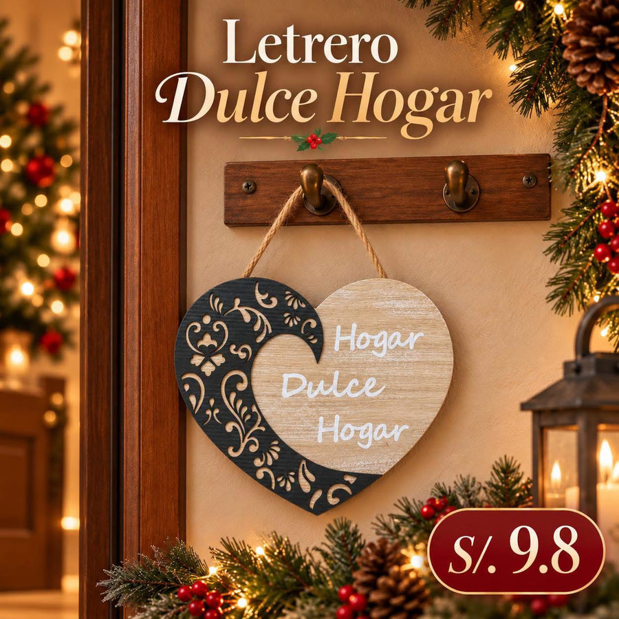 Letrero dulce hogar